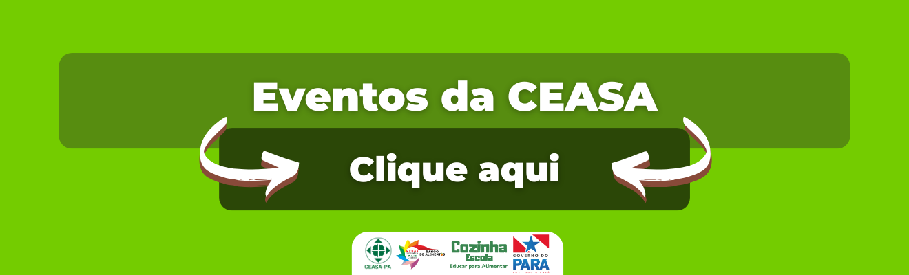 Eventos da CEASA clique aqui para acessar 